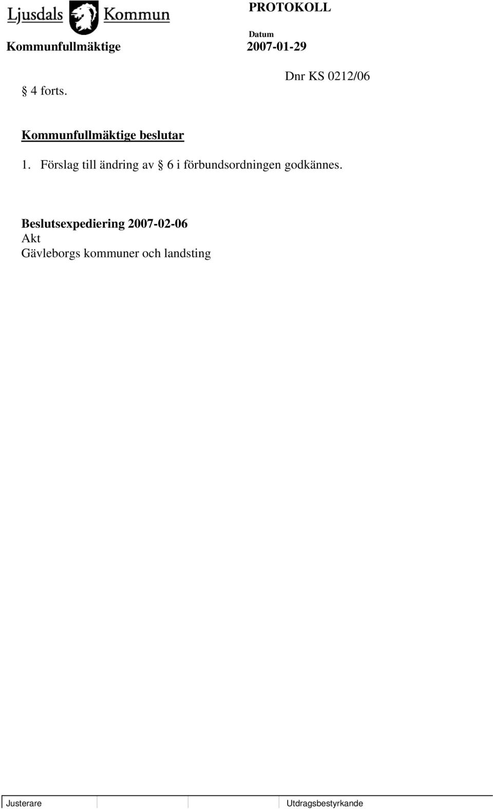 förbundsordningen godkännes.
