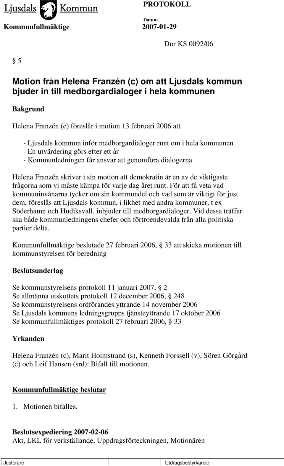 viktigaste frågorna som vi måste kämpa för varje dag året runt.