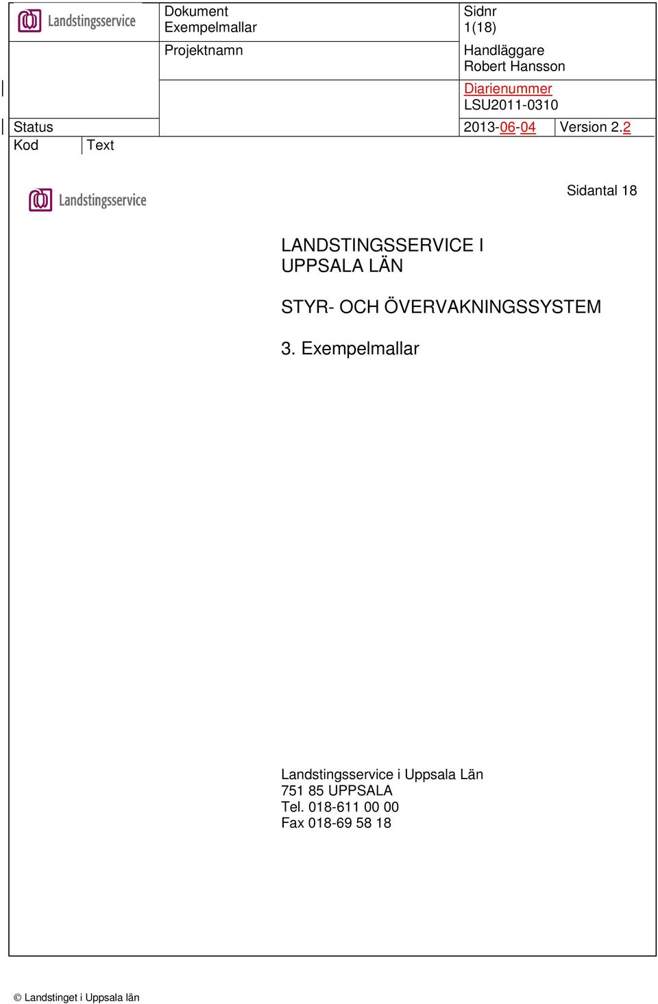 3. Landstingsservice i Uppsala Län 751