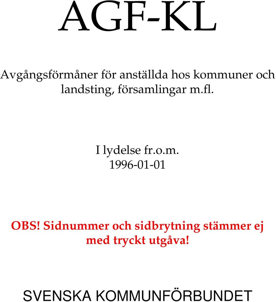 Sidnummer och sidbrytning stämmer ej med tryckt