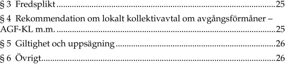 kollektivavtal om avgångsförmåner