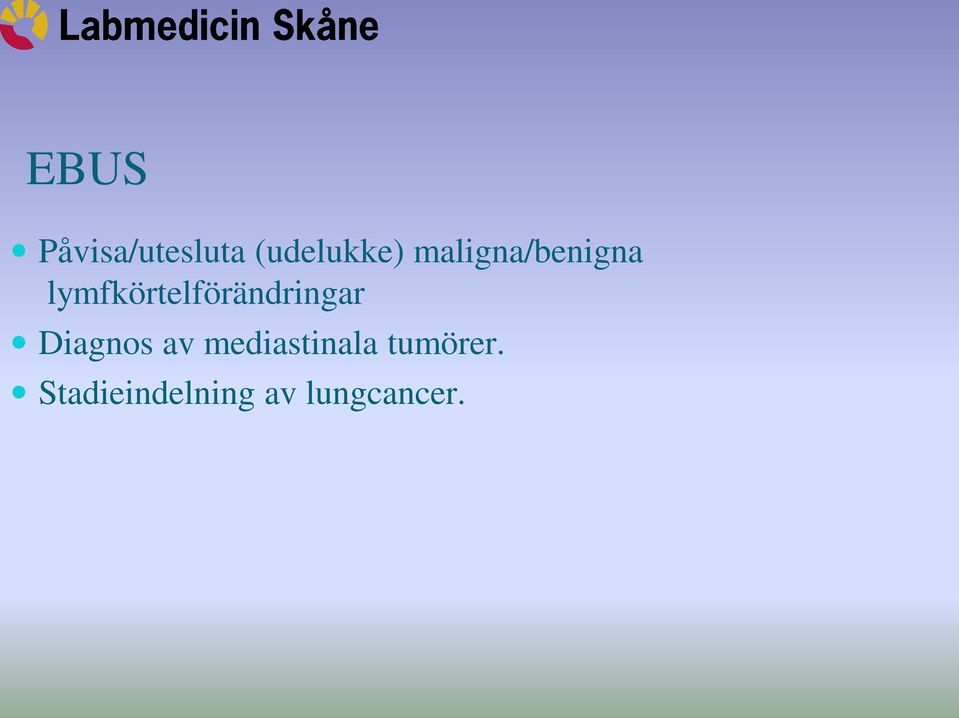 lymfkörtelförändringar Diagnos av