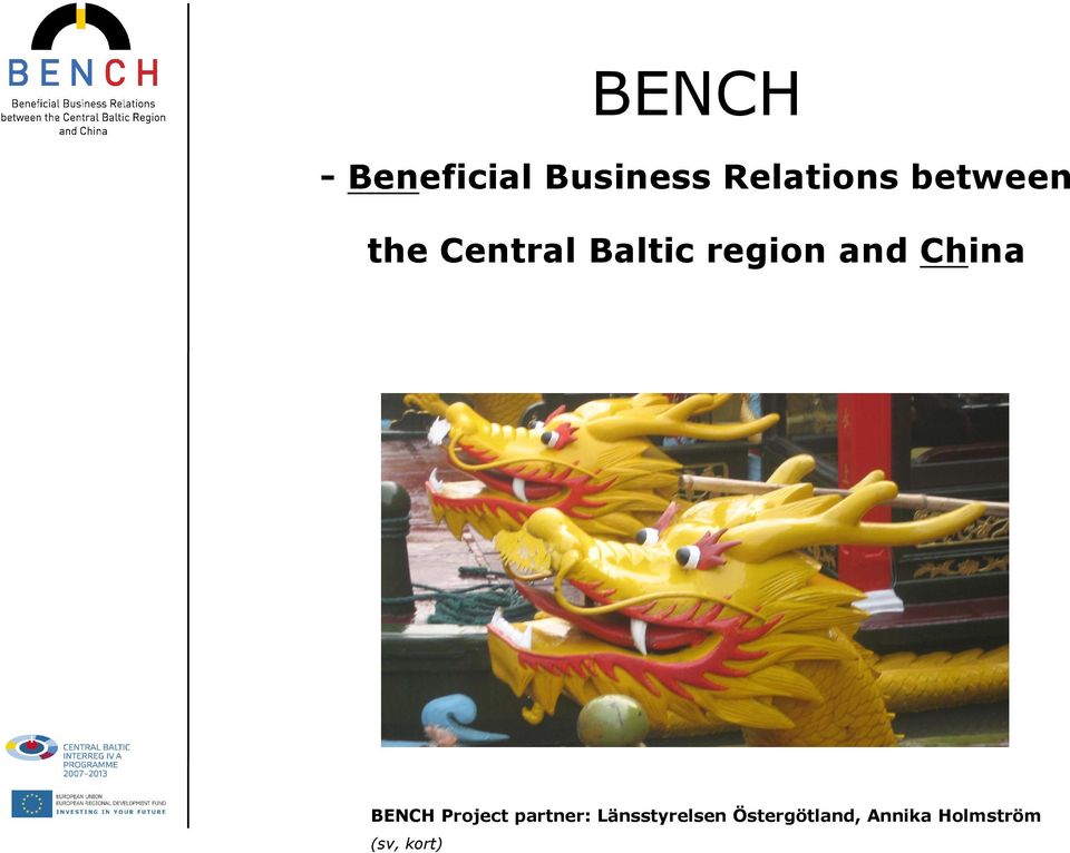 China BENCH Project partner: