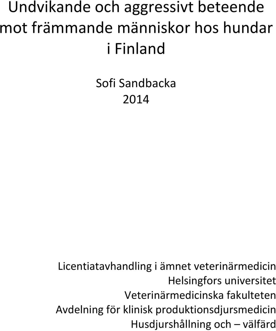 Licentiatavhandlingiämnetveterinärmedicin