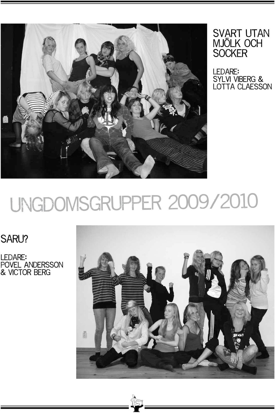 Claesson Ungdomsgrupper 2009/2010