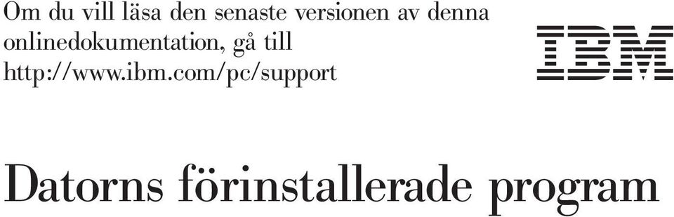 onlinedokumentation, gå till