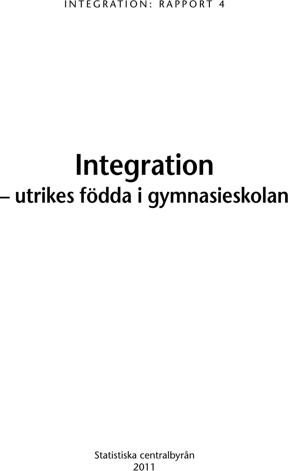 utrikes födda i