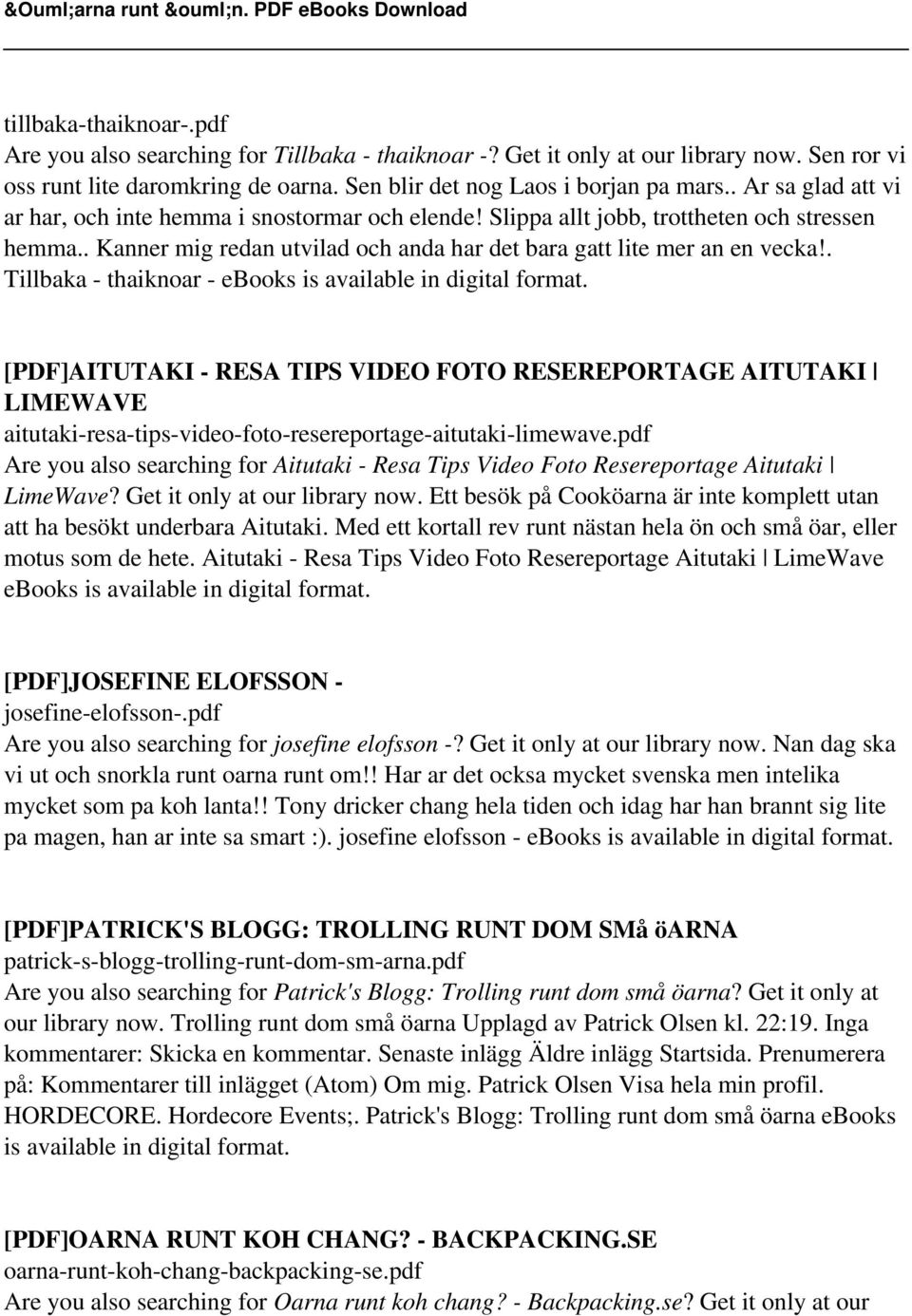 . Tillbaka - thaiknoar - ebooks is available in digital format. [PDF]AITUTAKI - RESA TIPS VIDEO FOTO RESEREPORTAGE AITUTAKI LIMEWAVE aitutaki-resa-tips-video-foto-resereportage-aitutaki-limewave.