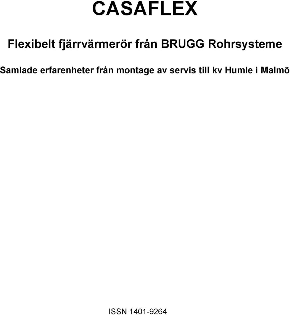 erfarenheter från montage av