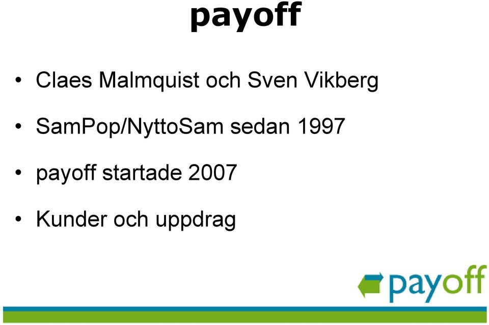 SamPop/NyttoSam sedan 1997