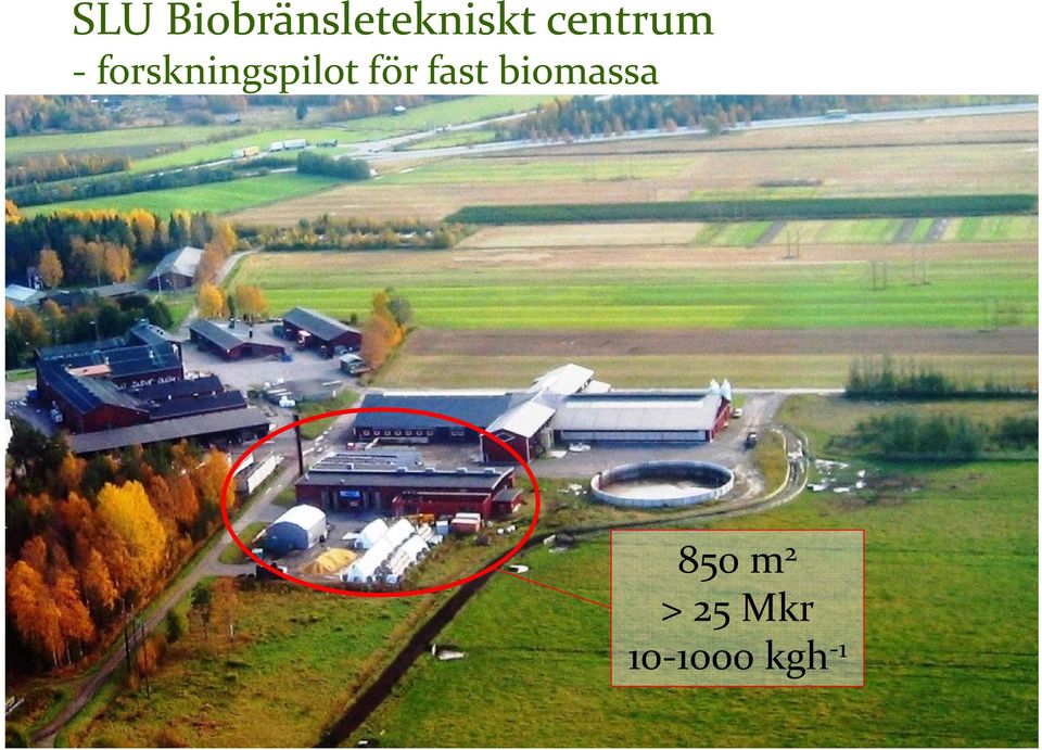 för fast biomassa 850 m