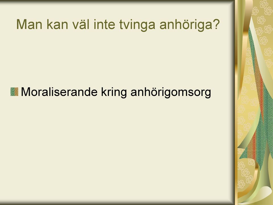 Moraliserande