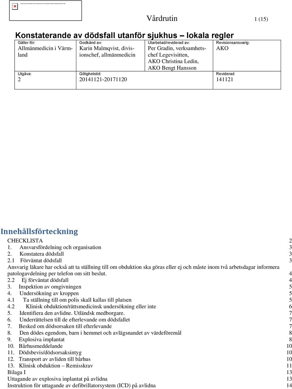 Konstatera dödsfall 3 2.