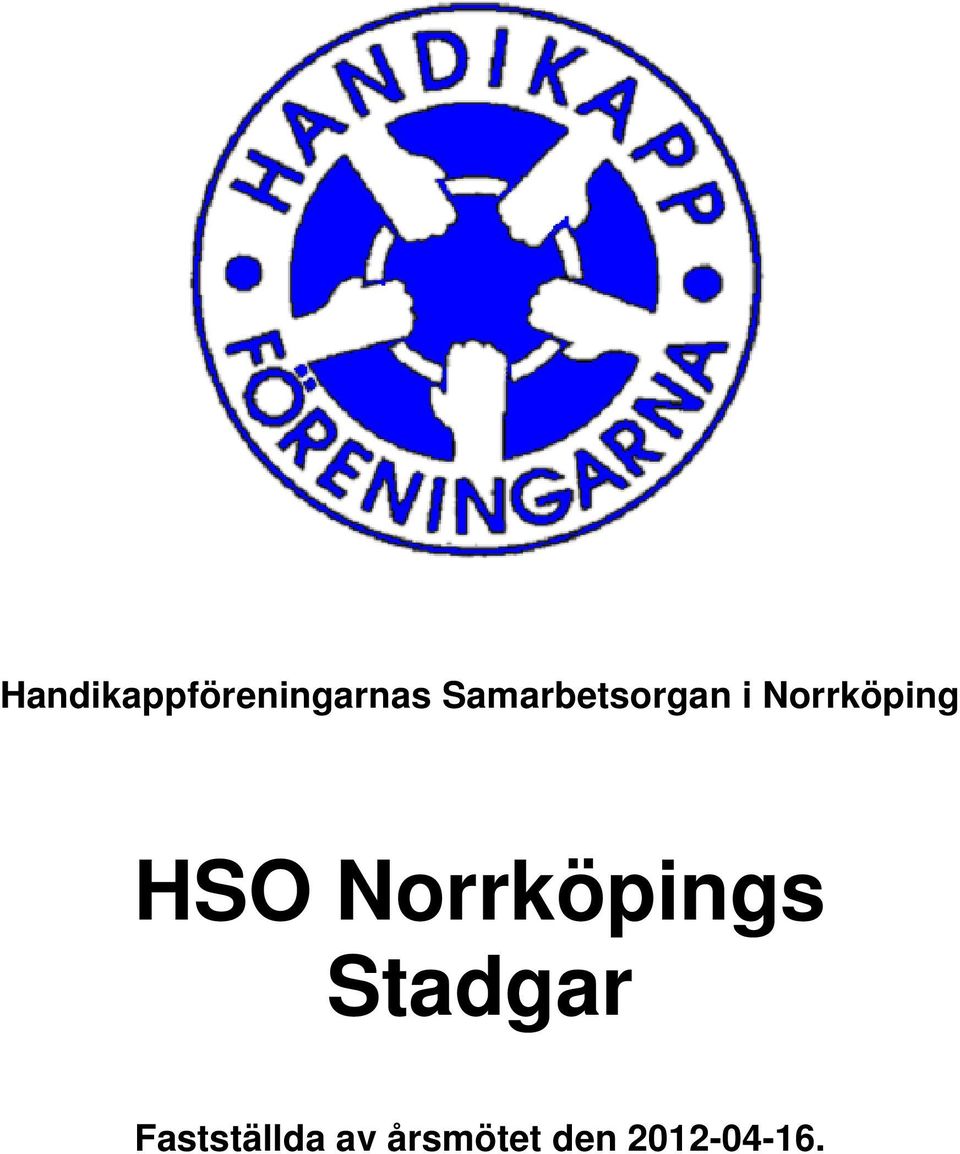 HSO Norrköpings Stadgar