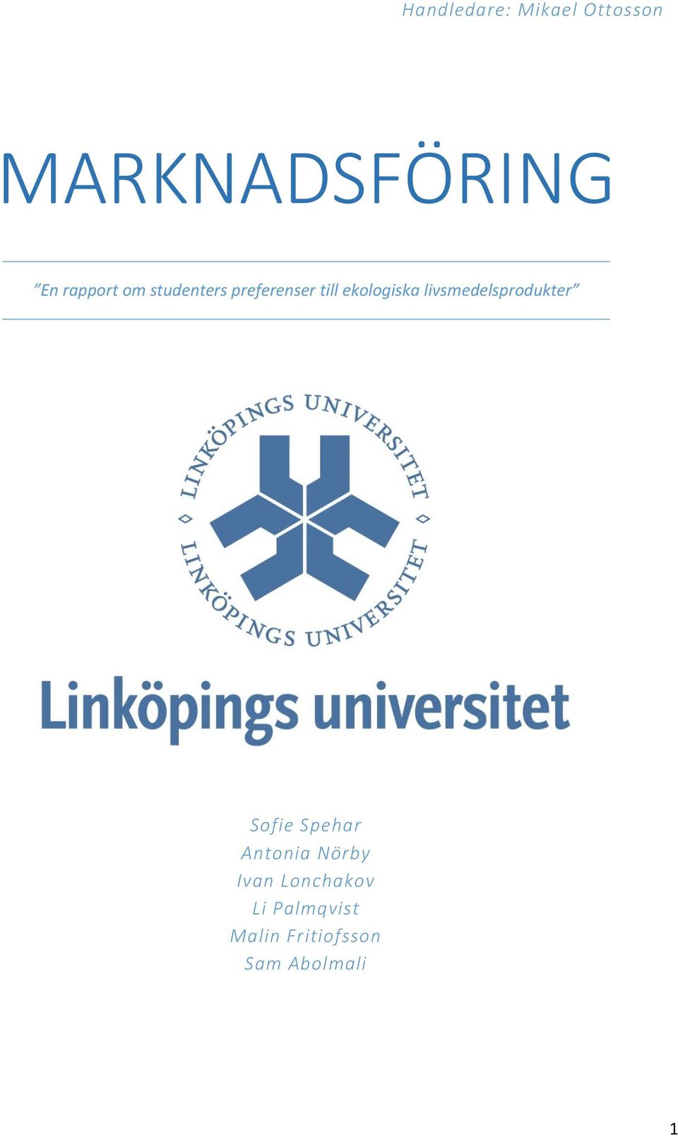 livsmedelsprodukter Sofie Spehar Antonia Nörby
