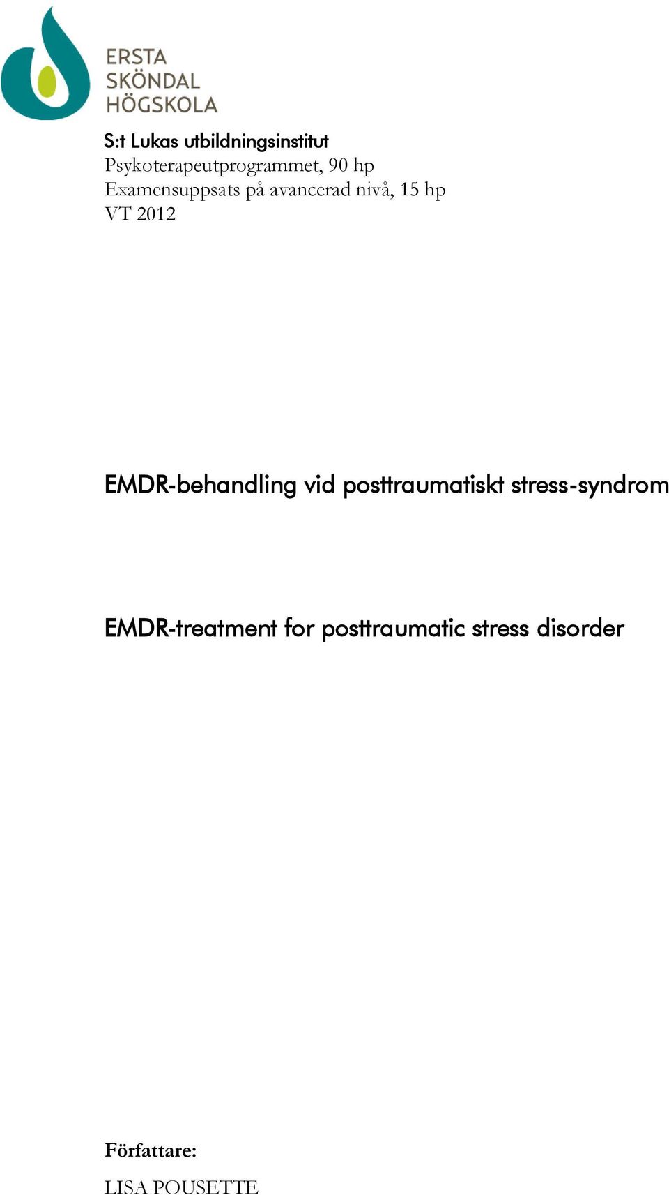 EMDR-behandling vid posttraumatiskt stress-syndrom