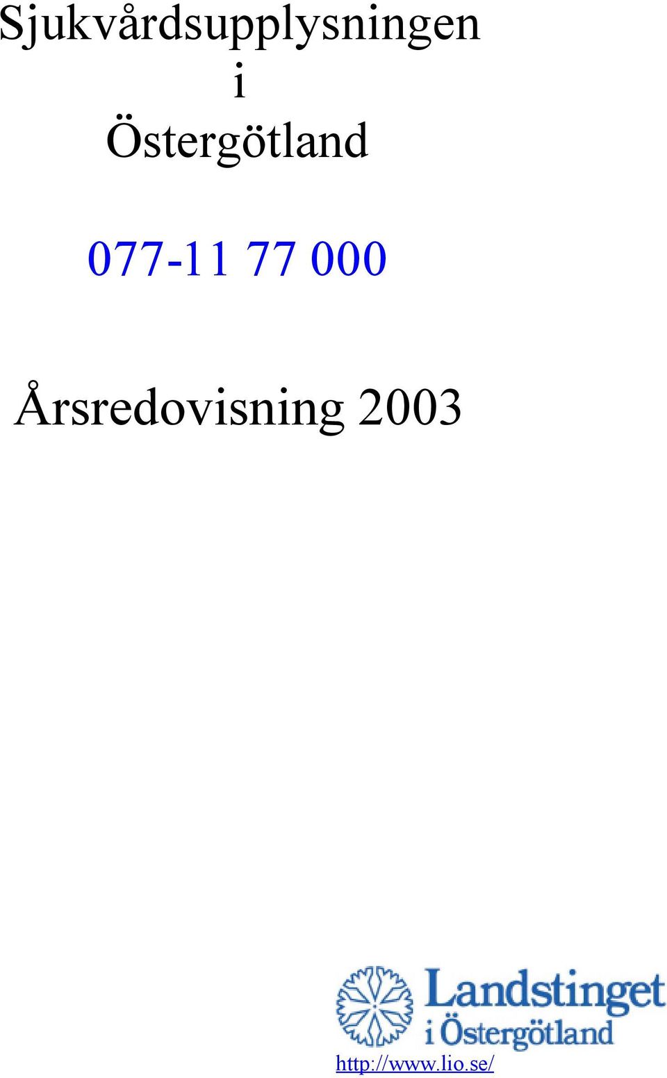 77 000 Årsredovisning