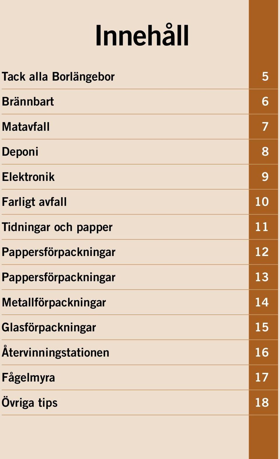 Pappersförpackningar 12 Pappersförpackningar 13