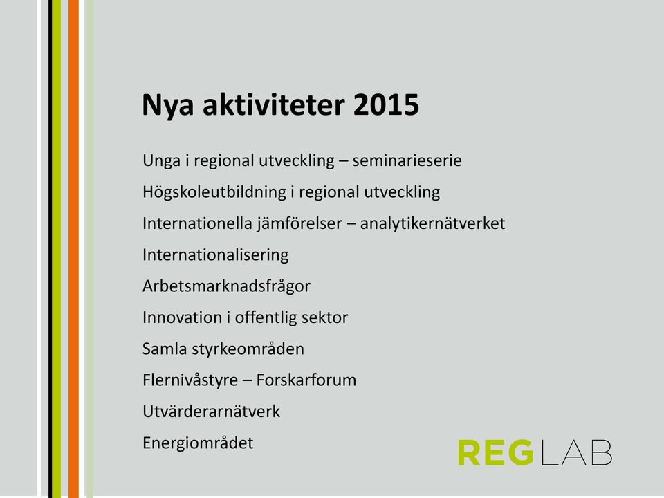 analytikernätverket Internationalisering Arbetsmarknadsfrågor Innovation i