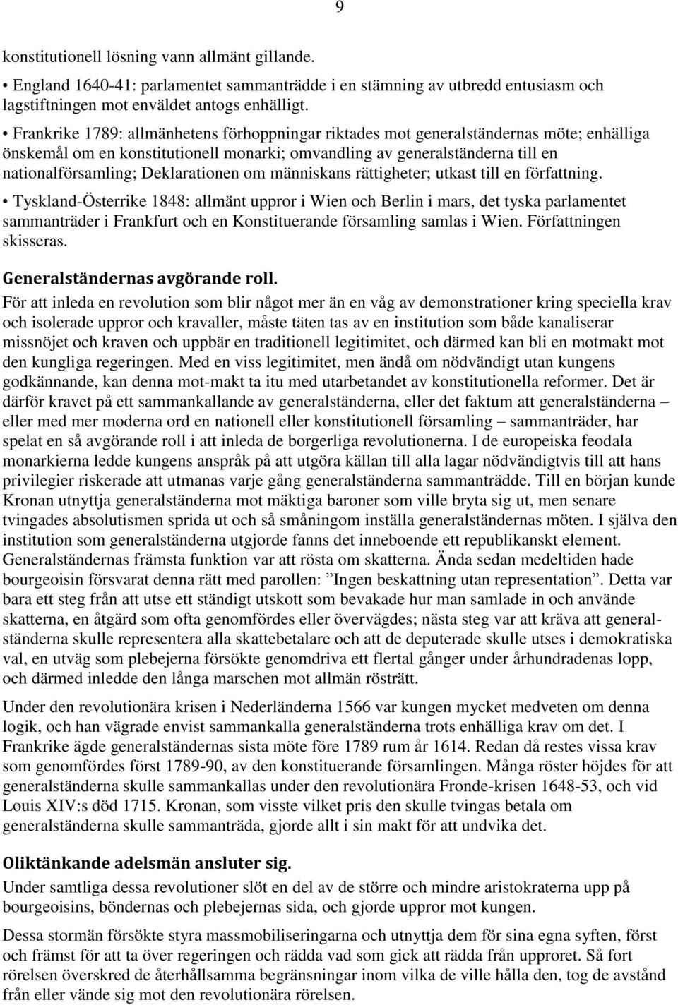 Deklarationen om människans rättigheter; utkast till en författning.