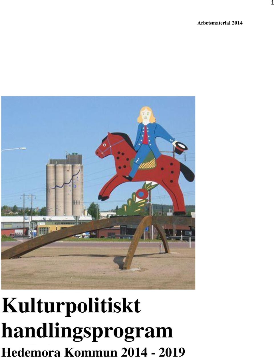 Kulturpolitiskt