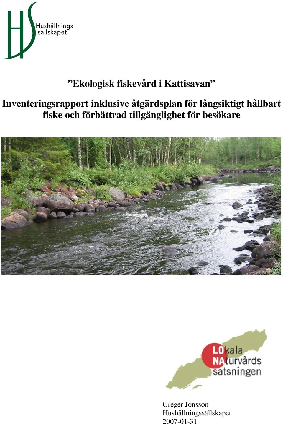 långsiktigt hållbart fiske och förbättrad