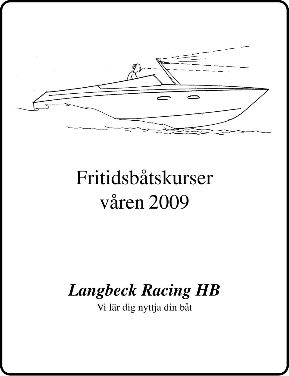 Langbeck Racing HB
