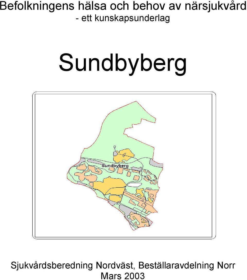 Sundbyberg Sjukvårdsberedning
