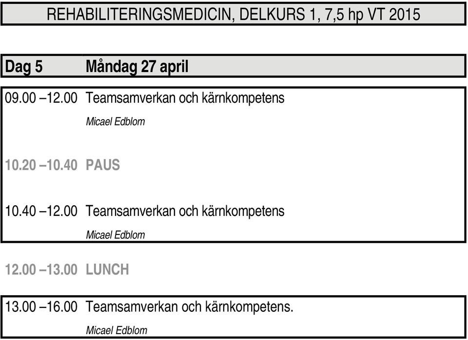 40 PAUS 10.40 12.