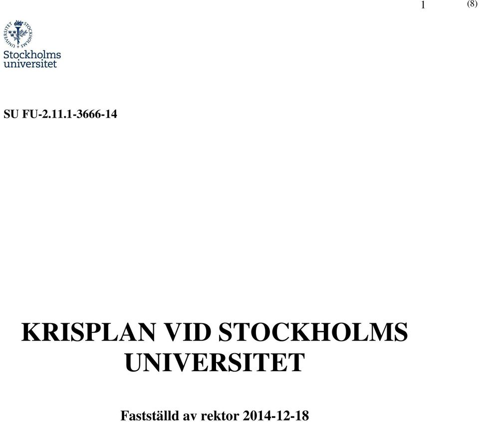 STOCKHOLMS UNIVERSITET