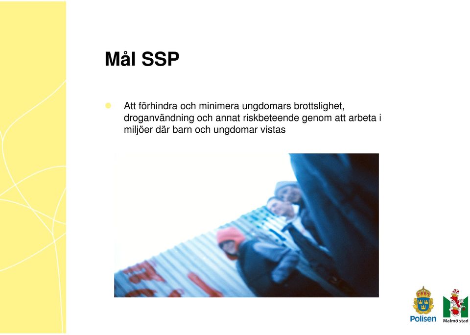 droganvändning och annat riskbeteende