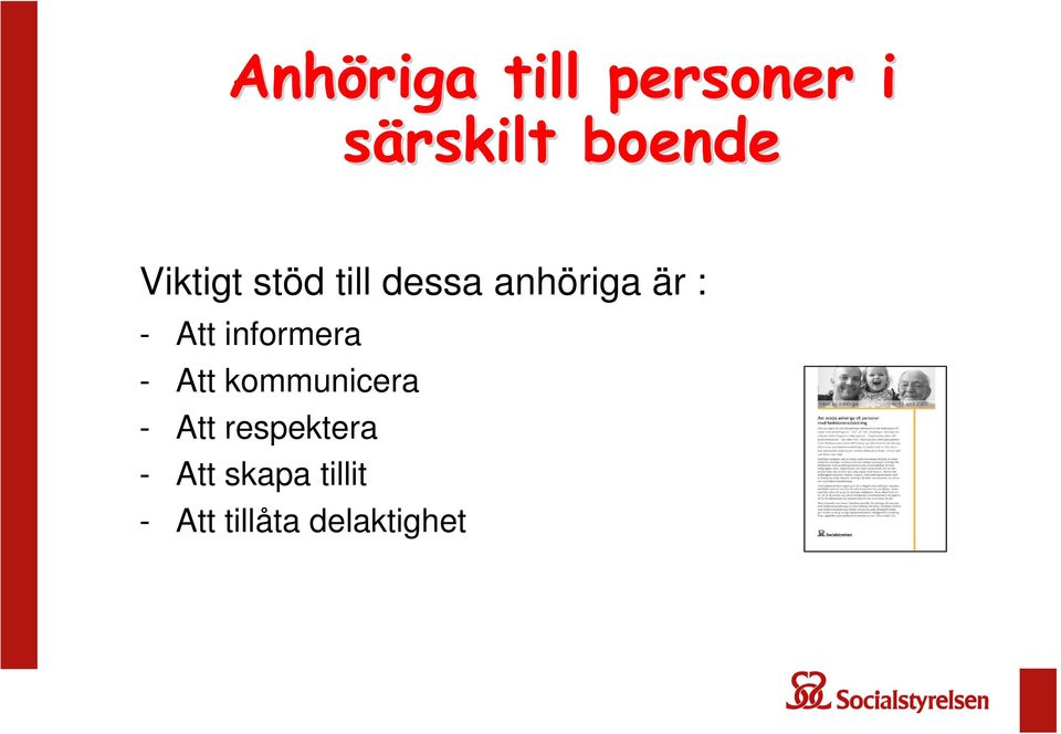 informera - Att kommunicera - Att