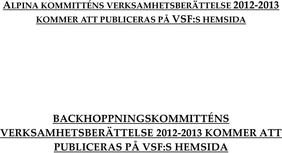 HEMSIDA BACKHOPPNINGSKOMMITTÉNS