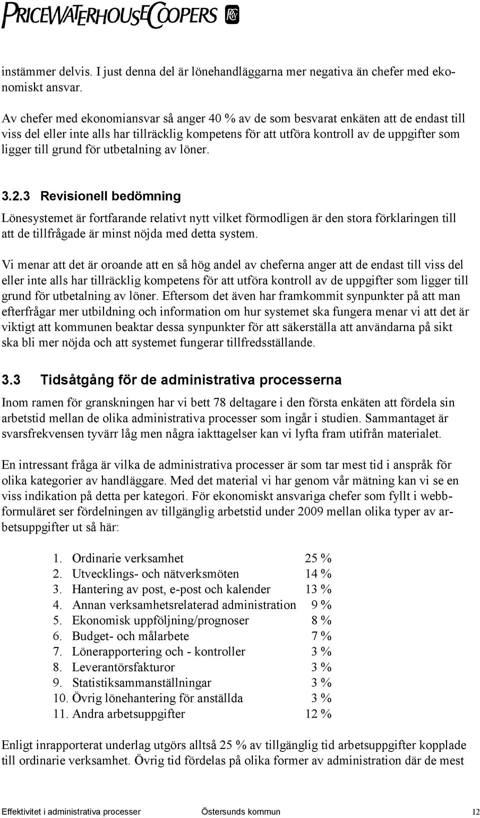 grund för utbetalning av löner. 3.2.
