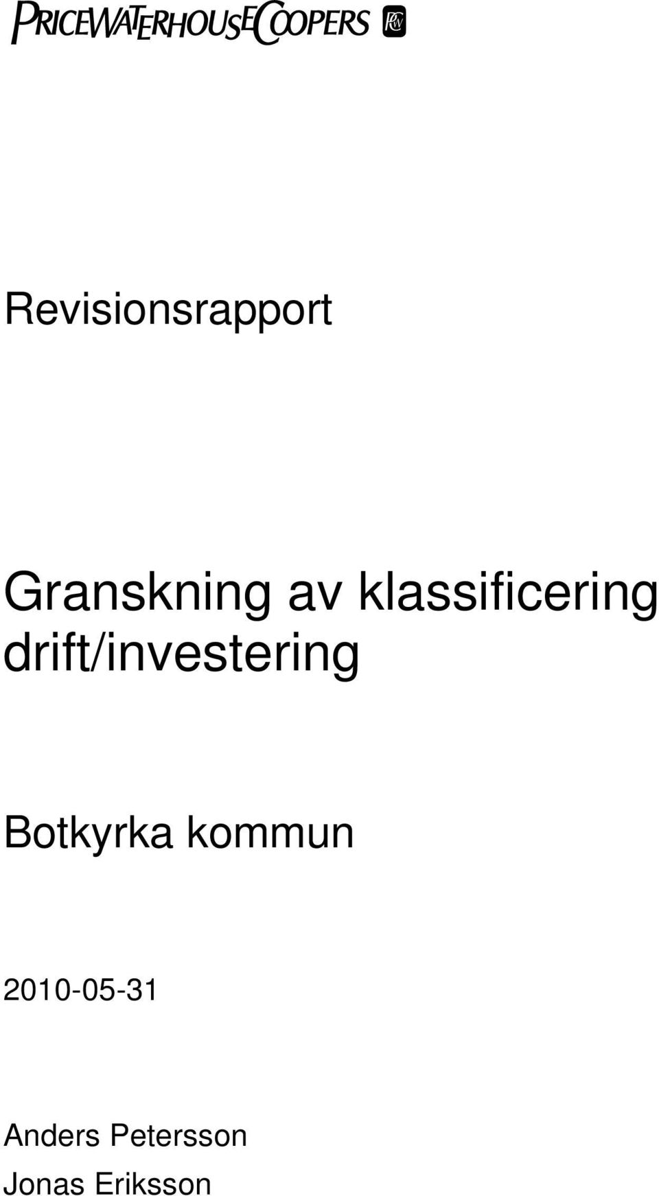 drift/investering Botkyrka