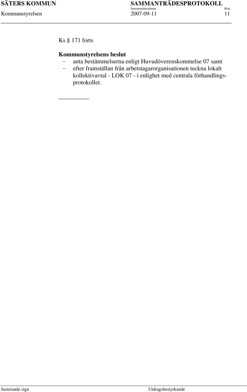 framställan från arbetstagarorganisationen teckna lokalt