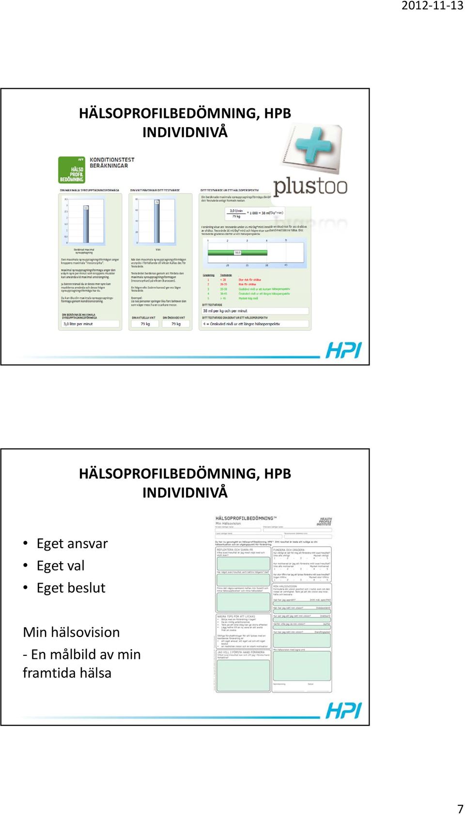 hälsovision En