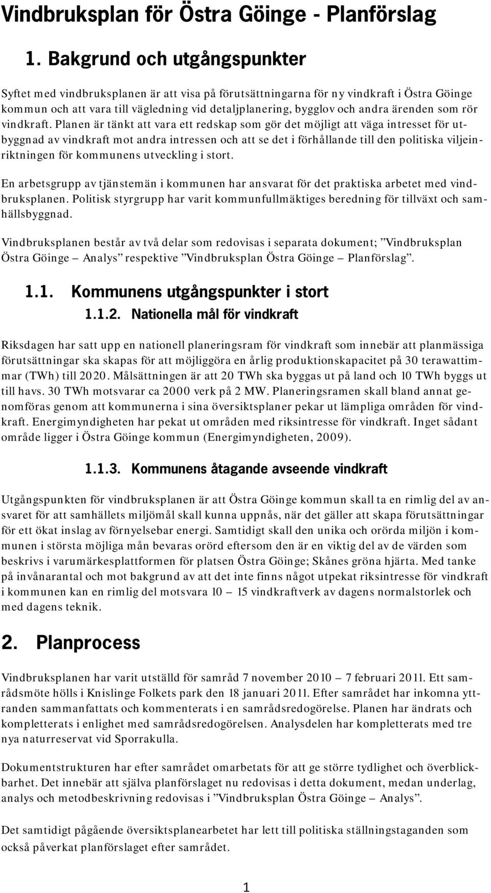 ärenden som rör vindkraft.