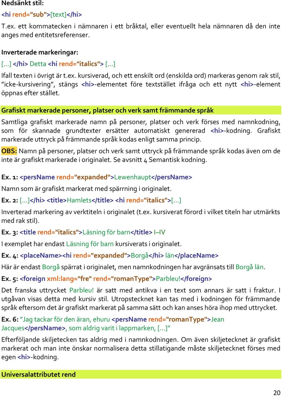 en i övrigt är t.ex.