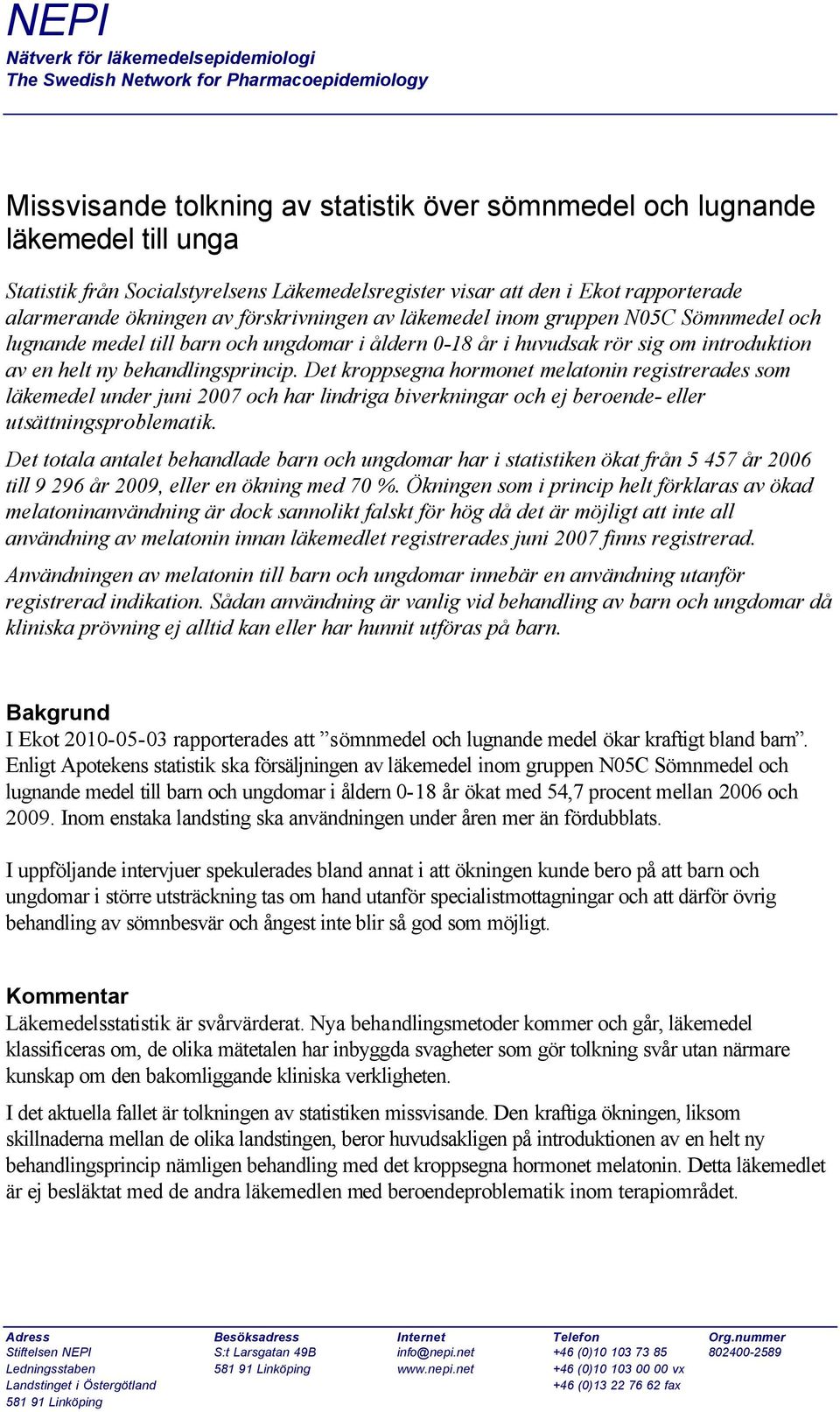 NEPI Nätverk för läkemedelsepidemiologi The Swedish Network for  Pharmacoepidemiology - PDF Gratis nedladdning