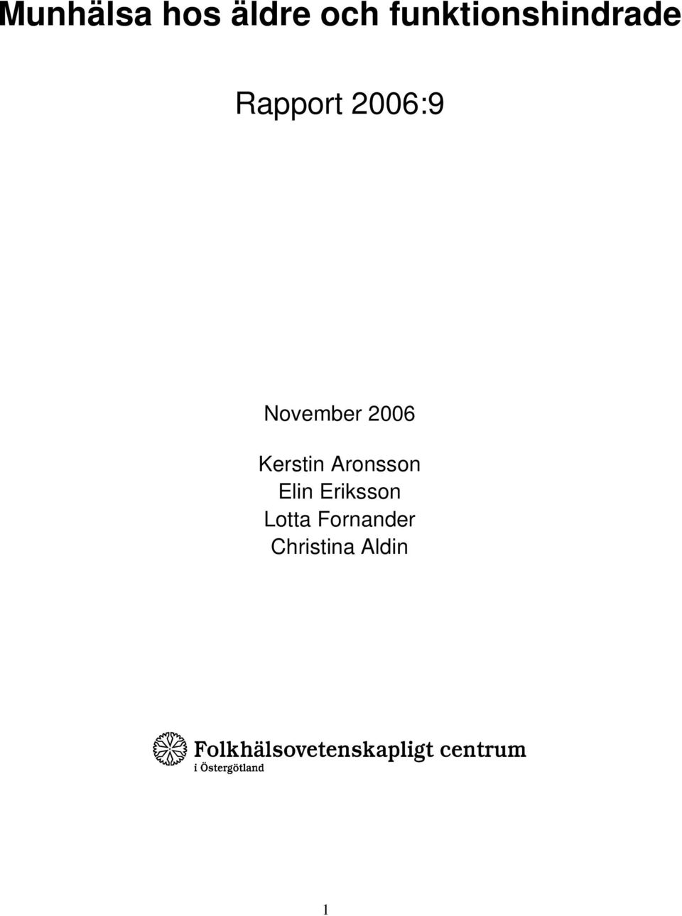 November 26 Kerstin Aronsson