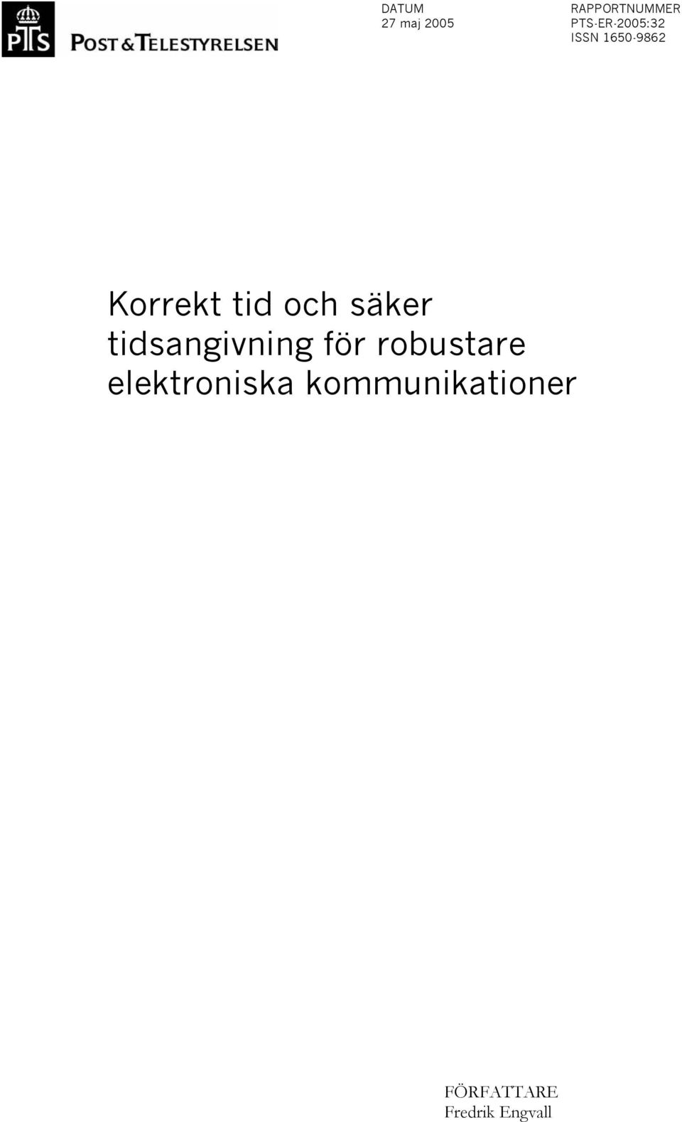 och säker tidsangivning för robustare