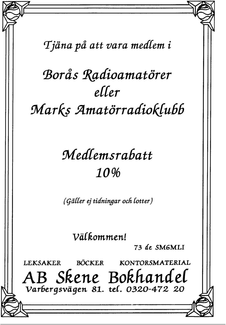 Amatörradioklubb Medlemsrabatt