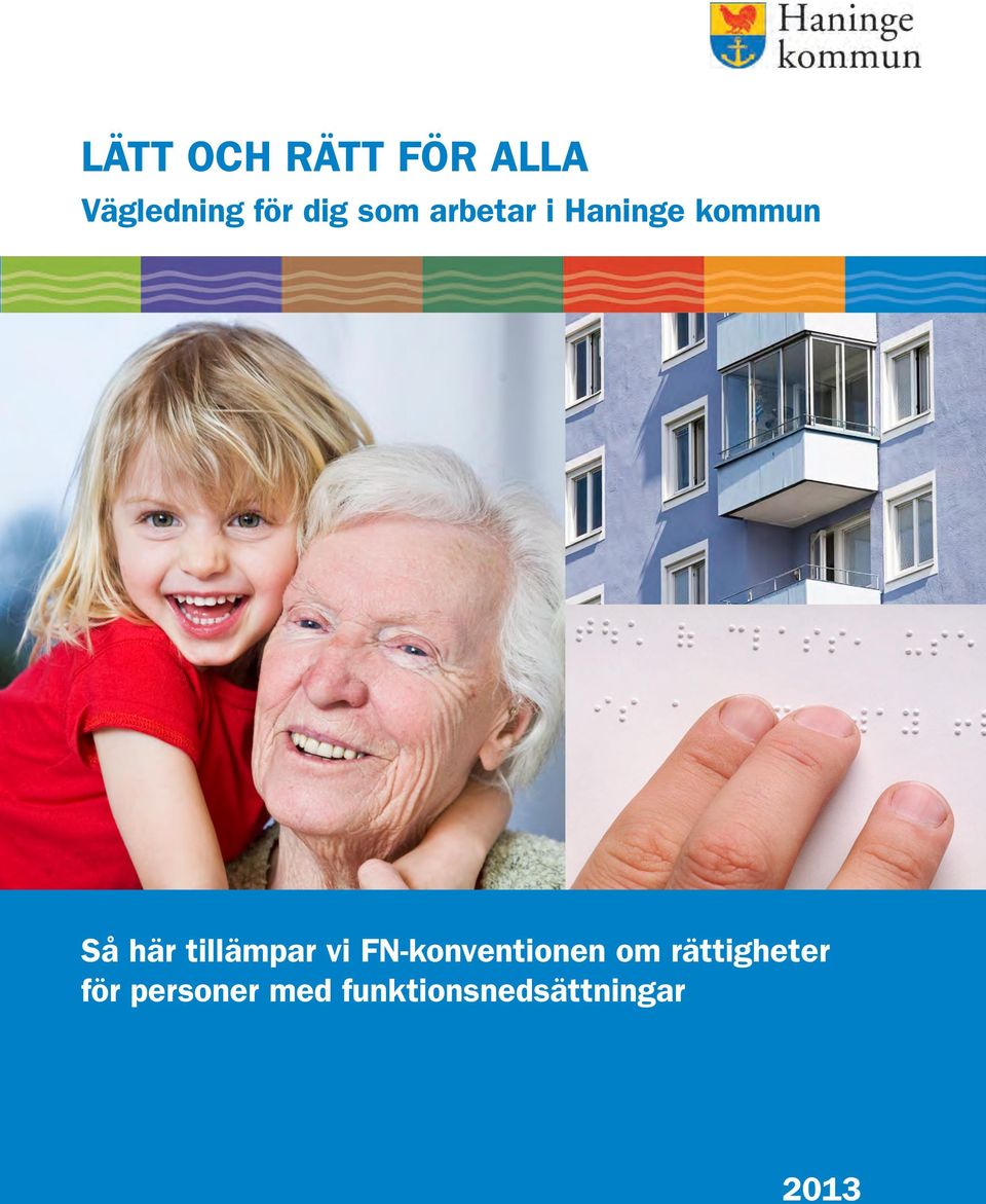 tillämpar vi FN-konventionen om