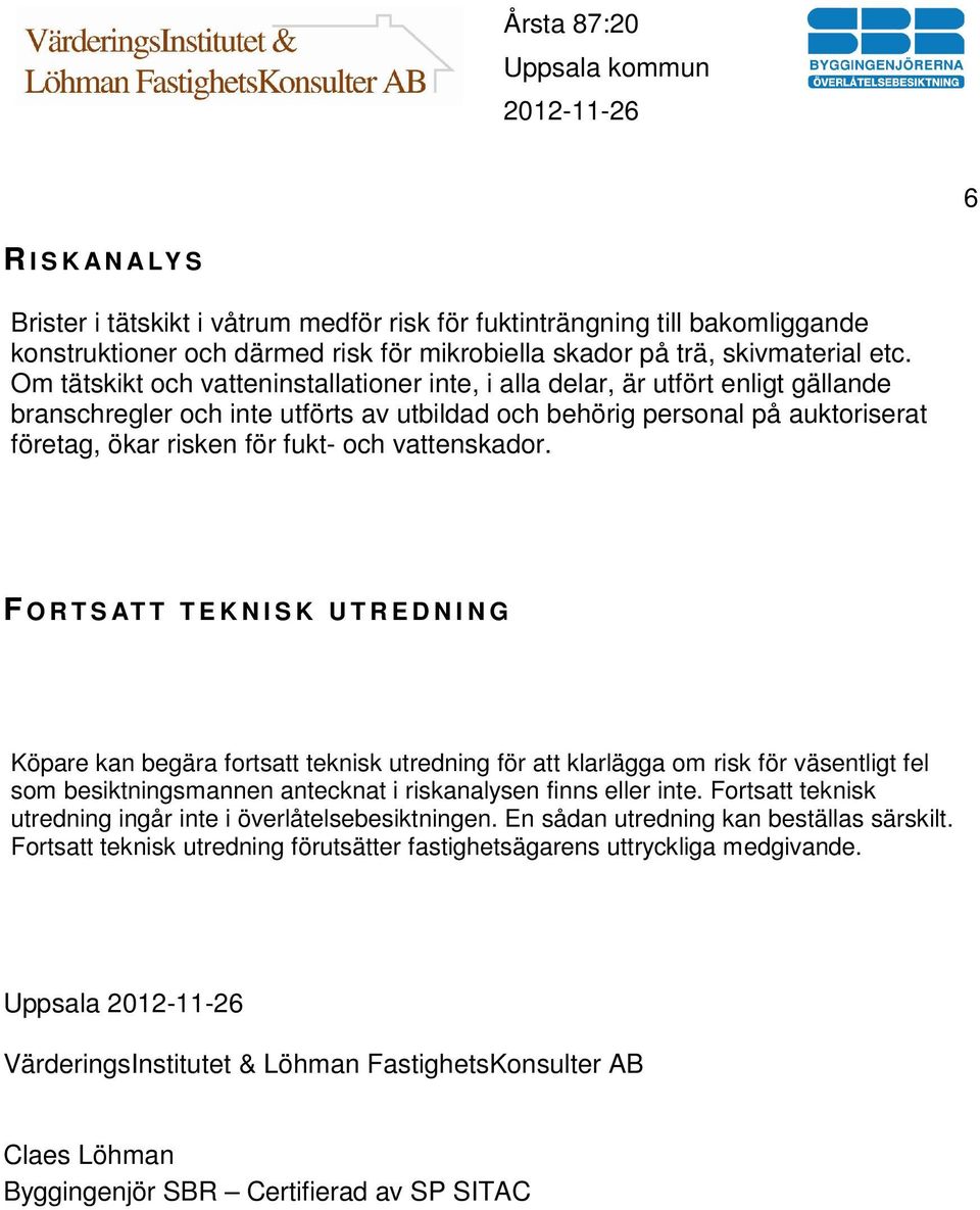 vattenskador.