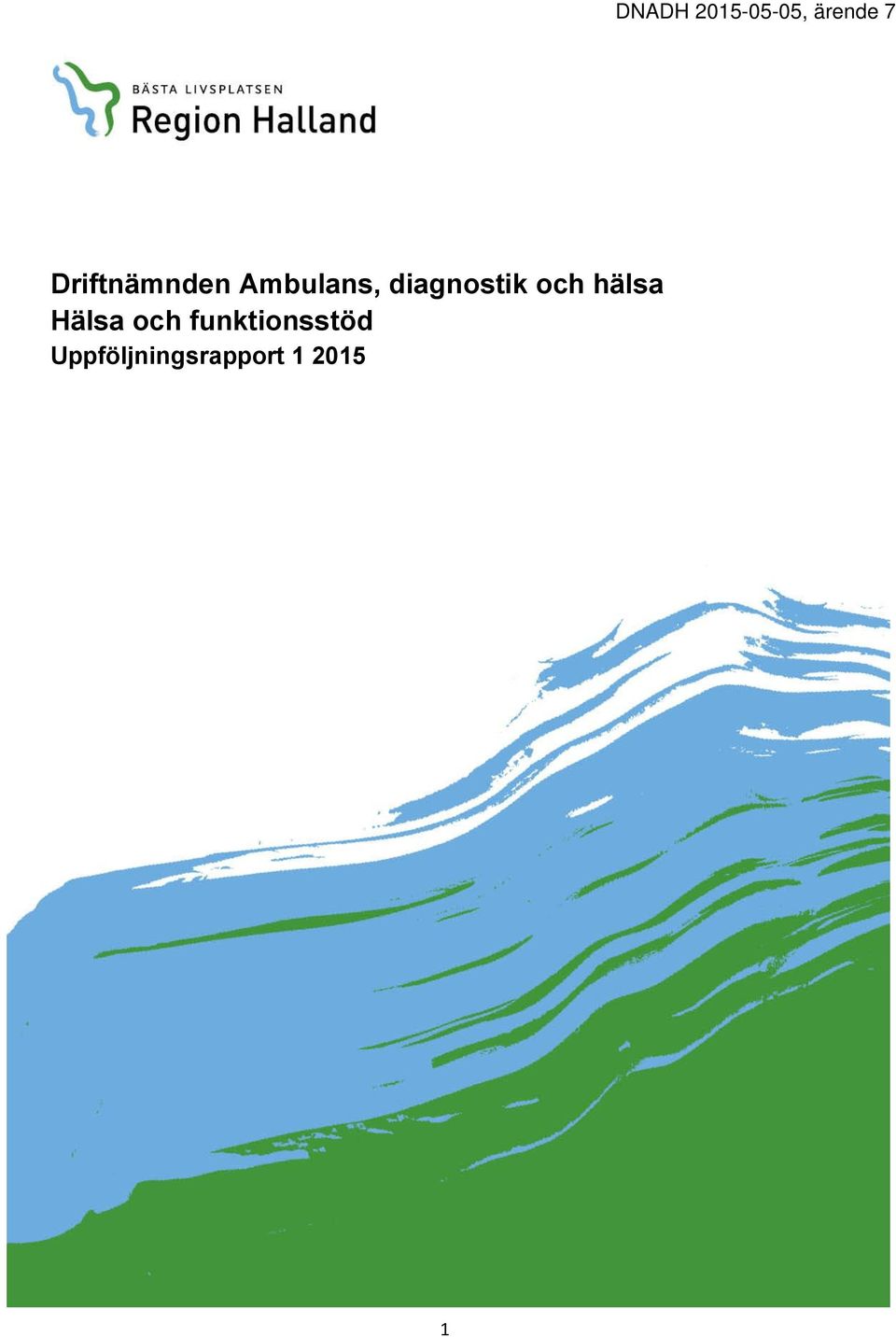 Hälsa och funktionsstöd