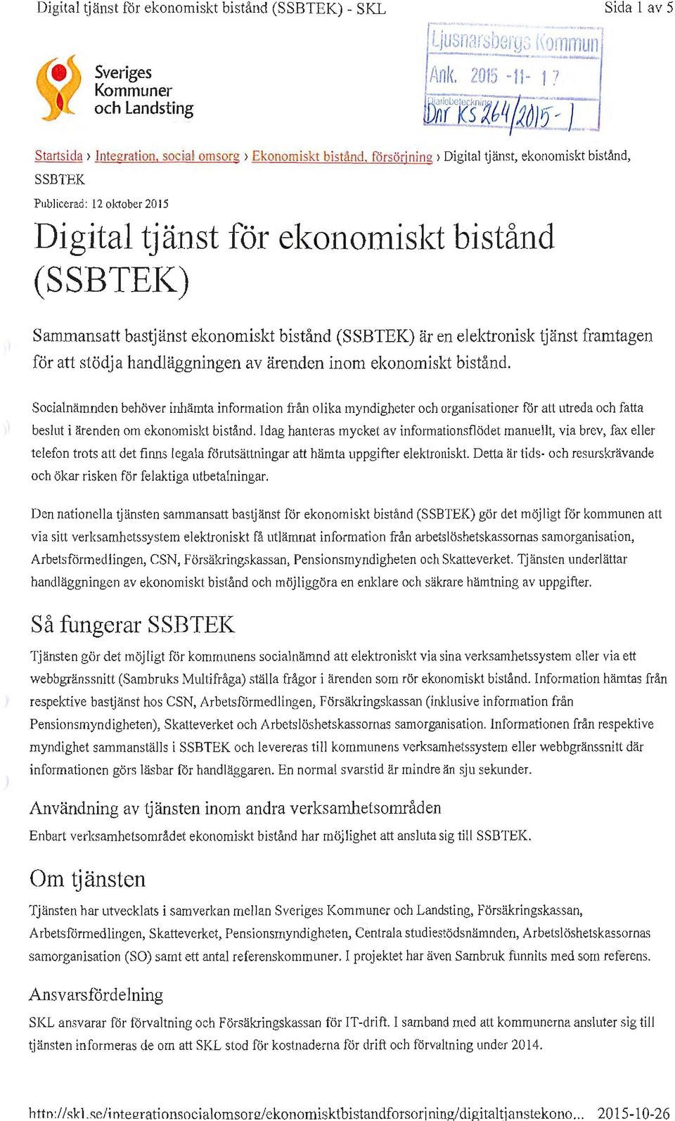 Wffs"Wi(io1 ~- J \ J1 nmun Sida l av 5 Startsida > Inteeration, social omsorg >Ekonomiskt bistånd.