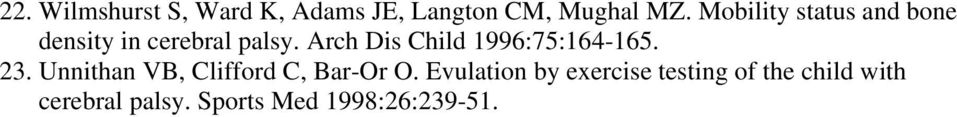 Arch Dis Child 1996:75:164-165. 23.