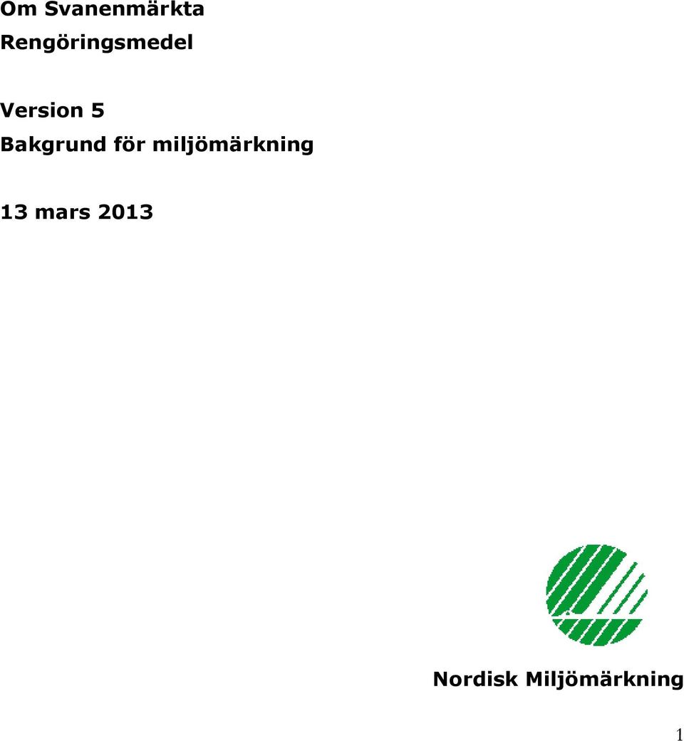 Bakgrund för miljömärkning