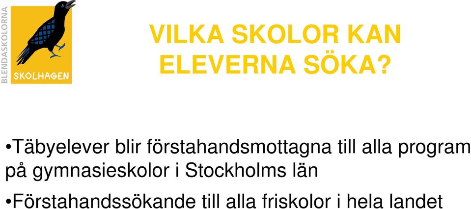 alla program på gymnasieskolor i Stockholms